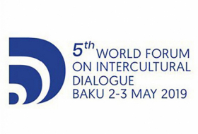  Ministers from 11 countries to attend 5th World Forum on Intercultural Dialogue in Baku 