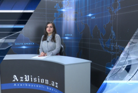  AzVision TV releases new edition of news in English for April 22 -   VIDEO    