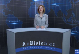 AzVision TV releases new edition of news in English for March 6 - VIDEO