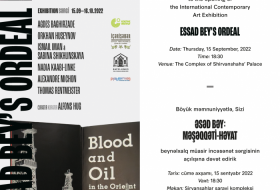 Baku to host “Essad Bey’s Ordeal” international contemporary art exhibition