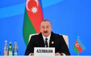  Azerbaijani President: Armenia is one of a few failed states worldwide trying to serve several patrons 