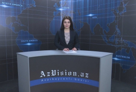 AzVision English releases new edition of video news for February 1 - VIDEO
